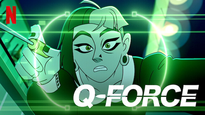 Watch Q-Force  Netflix Official Site